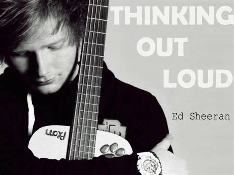 ed sheeran thinking out loud